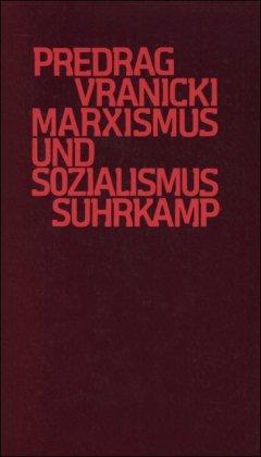 Marxismus und Sozialismus