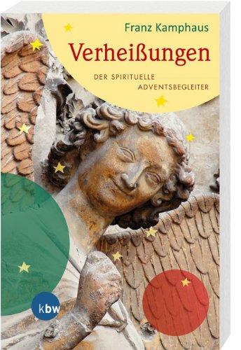 Verheißungen: Der spirituelle Adventsbegleiter