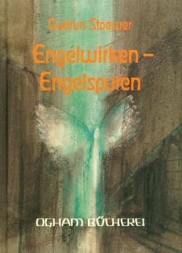 Engelwirken, Engelspuren: Engel in Kunst und Dichtung