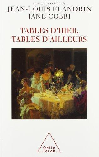 Tables d'hier, tables d'ailleurs