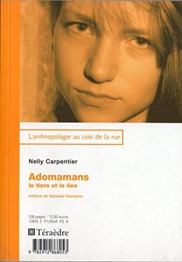 Adomamans : le tiers et le lien