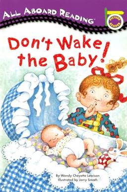 Don't Wake the Baby!