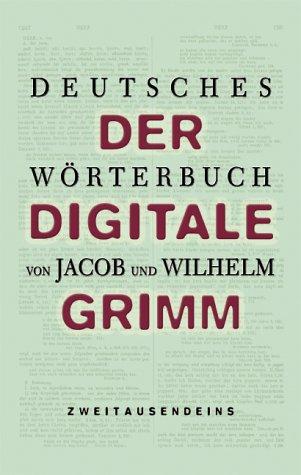 Deutsches Wörterbuch. 2 CD-ROMs. Der digitale Grimm