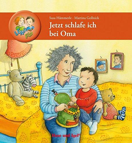 Jetzt schlafe ich bei Oma