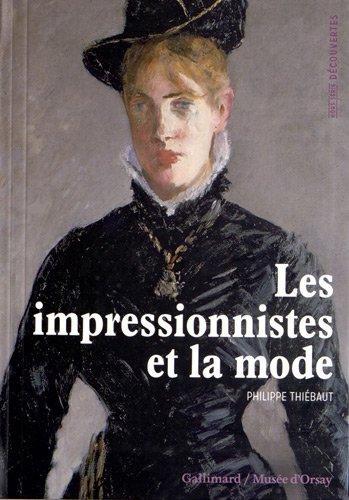 Les impressionnistes et la mode