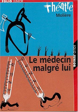 Le médecin malgré lui