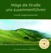 Möge die Straße uns zusammenführen, m. Audio-CD