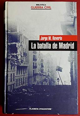 La batalla de Madrid