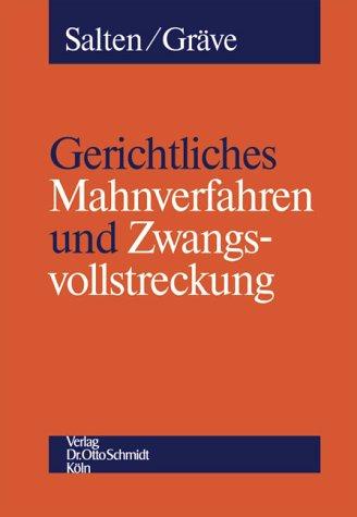 Gerichtliches Mahnverfahren und Zwangsvollstreckung