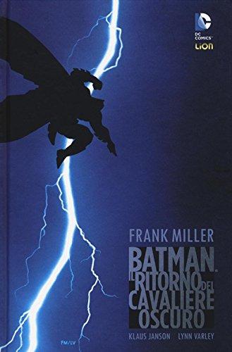 Il ritorno del cavaliere oscuro. Batman (Grandi opere DC)