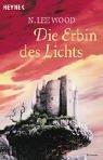 Die Erbin des Lichts.