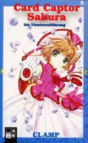 Card Captor Sakura, Bd. 5, Die Theateraufführung