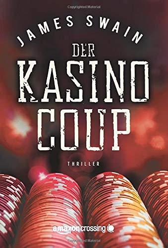 Der Kasino-Coup