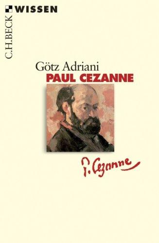 Paul Cézanne: Leben und Werk