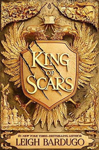 King of Scars: Nikolai Duology 1