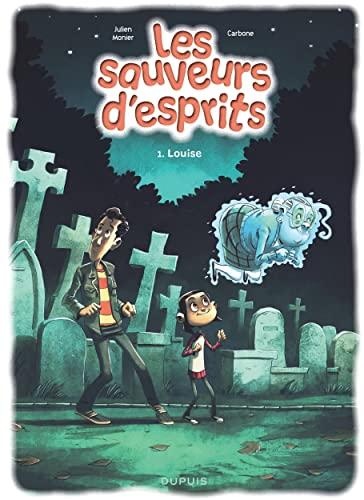 Les sauveurs d'esprits. Vol. 1. Louise