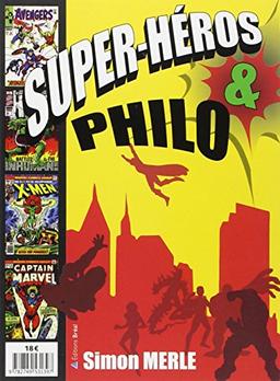 Super-héros & philo