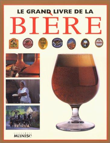 Le grand livre de la bière