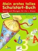 Mein erstes tolles Schulstart-Buch