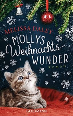 Mollys Weihnachtswunder: Katze Molly 2 - Roman