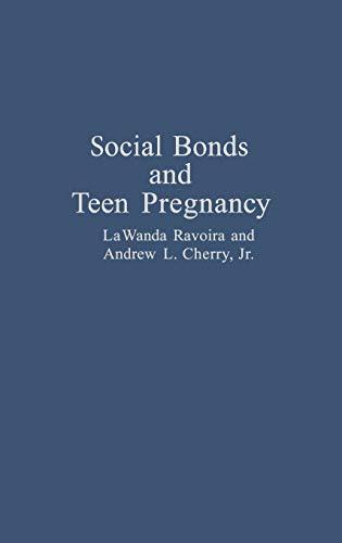 Social Bonds and Teen Pregnancy