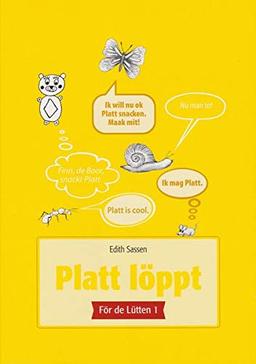 Platt löppt - För de Lütten 1