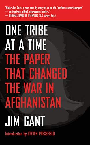 One Tribe at a Time: The Paper that Changed the War in Afghanistan