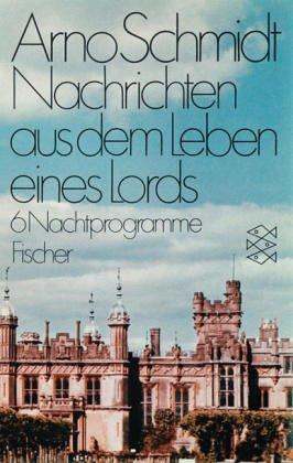 Nachrichten aus dem Leben eines Lords.: 6 Nachtprogramme.