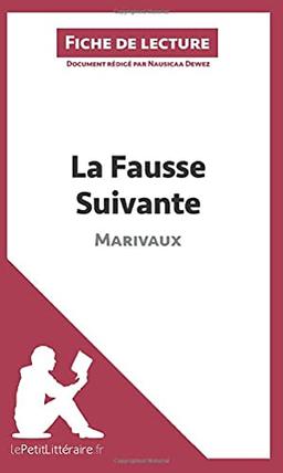 La Fausse Suivante de Marivaux (Fiche de lecture) : Analyse complète et résumé détaillé de l'oeuvre