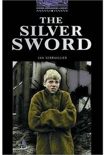 Obl 4 silver sword: 1400 Headwords (Bookworms)