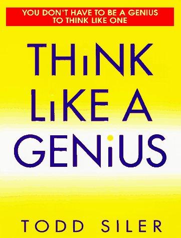 Think Like a Genius