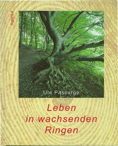 Leben in wachsenden Ringen: Ein Mensch wie ein Baum