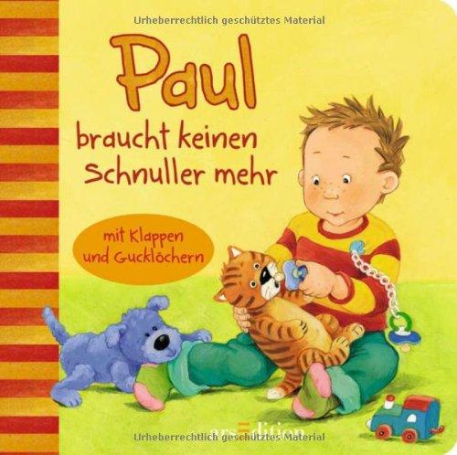 Paul braucht keinen Schnuller mehr