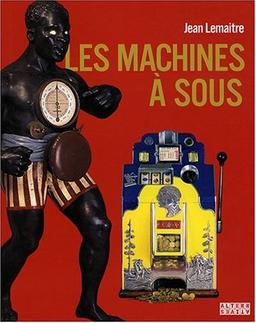 Les machines à sous