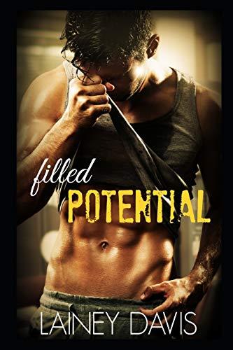 Filled Potential: Stag Brothers Book 2