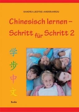 Chinesisch lernen - Schritt für Schritt 1: Chinesisch lernen Schritt für Schritt 2