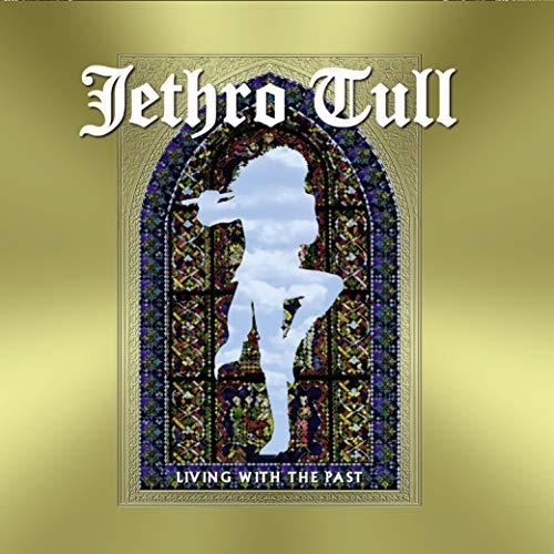 Jethro Tull - Living With The Past (Limited 2LP+CD) [Vinyl LP]