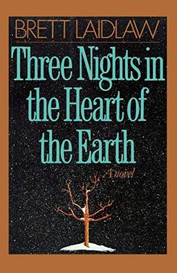 Three Nights In The Heart: A Novel