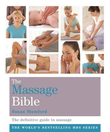 Massage Bible (The Godsfield Bible Series)