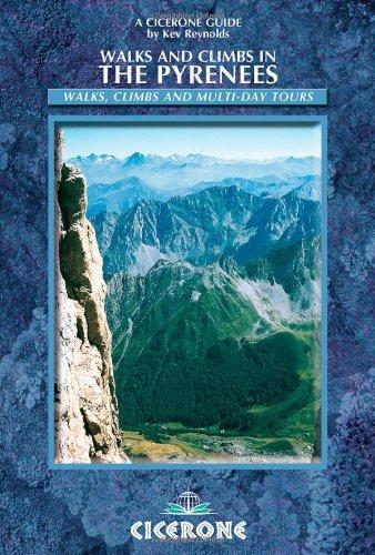 Walks and Climbs in the Pyrenees (Cicerone Guides)