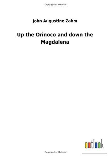 Up the Orinoco and down the Magdalena