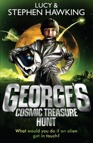 George's Cosmic Treasure Hunt (George's Secret Key to the Universe, Band 2)