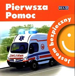 Jestem bezpieczny Pierwsza pomoc