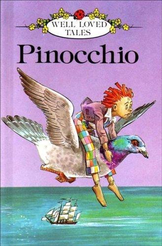 Pinocchio (Well Loved Tales)