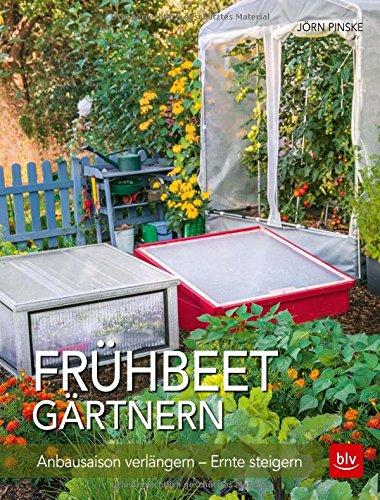 Frühbeet-Gärtnern: Anbausaison verlängern - Ernte steigern