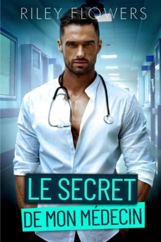 Le secret de mon médecin