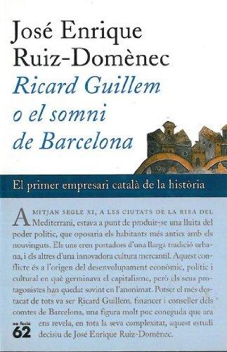 Ricard Guillem, o el somni de Barcelona (No Ficció)