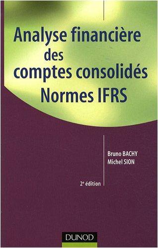 Analyse financière des comptes consolidés : normes IFRS