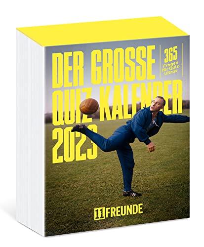 Der große 11Freunde Quiz Kalender 2023: 365 Fragen für Quiz-Ultras