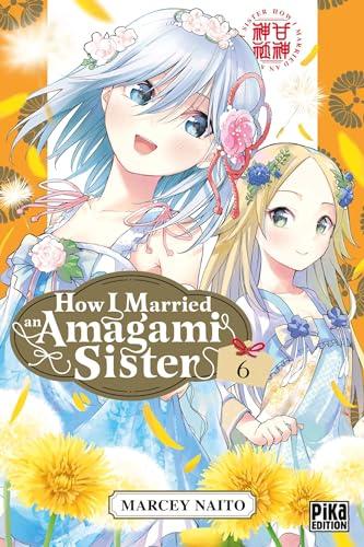 How I married an Amagami sister. Vol. 6